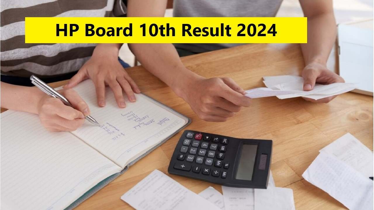 HP Board 10th Result 2024-HPBOSE कक्षा 10th का परिणाम कैसे चेक करे