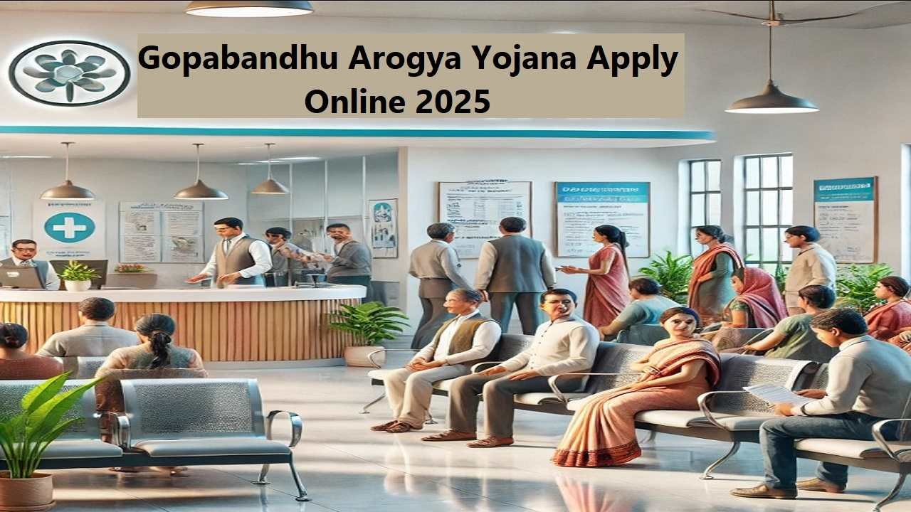Gopabandhu Arogya Yojana