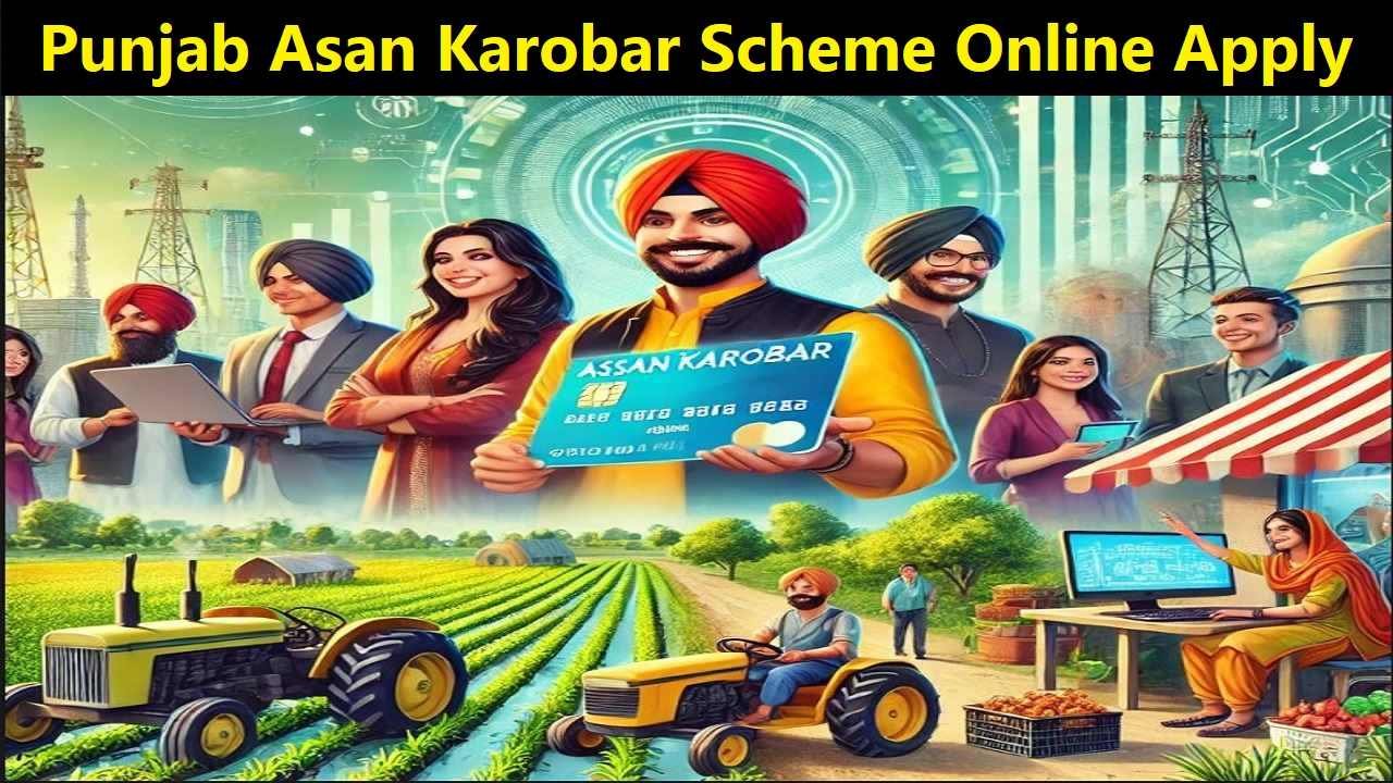 Punjab Asan Karobar Scheme Online Apply
