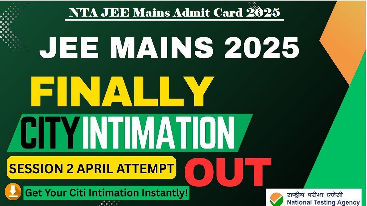 NTA JEE Mains Admit Card