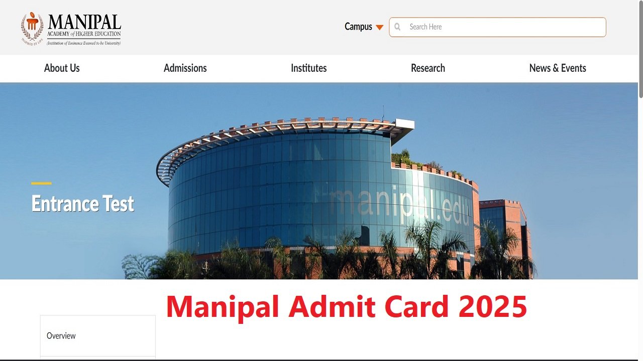 Manipal Admit Card 2025