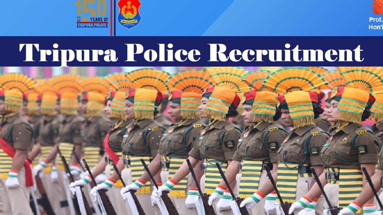 Tripura Police Recruitment