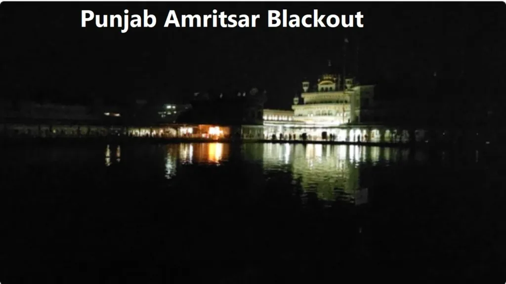 Punjab Amritsar Blackout News 2025: जानिए क्यों अचानक अंधेरे में डूब गया अमृतसर 2 Punjab Amritsar Blackout